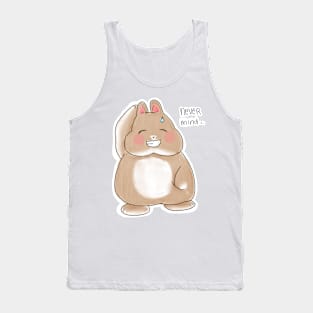 Never Mind Rabbit Bunniesmee Tank Top